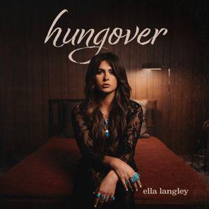 Portada de Álbum "Hungover", de Ella Langley