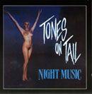 Portada de Álbum "Night Music", de Tones On Tail