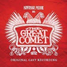Cover for Album "Natasha, Pierre And The Great Comet Of 1812 (Original Cast Recording)" by Natasha Pierre & The Great Comet of 1812 (The Musical)