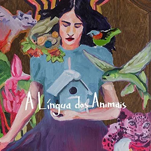Portada del álbum "A Língua dos Animais", de Marisa Monte