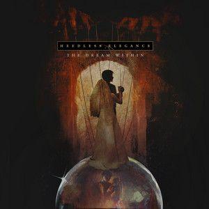 Portada de Álbum "The Dream Within", de Heedless Elegance