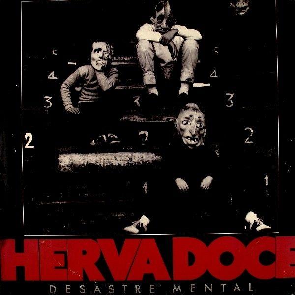 Album cover of "Desastre Mental" by Herva Doce