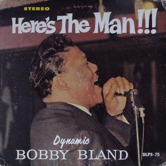 Capa do Álbum "Here's The Man", de Bobby Bland