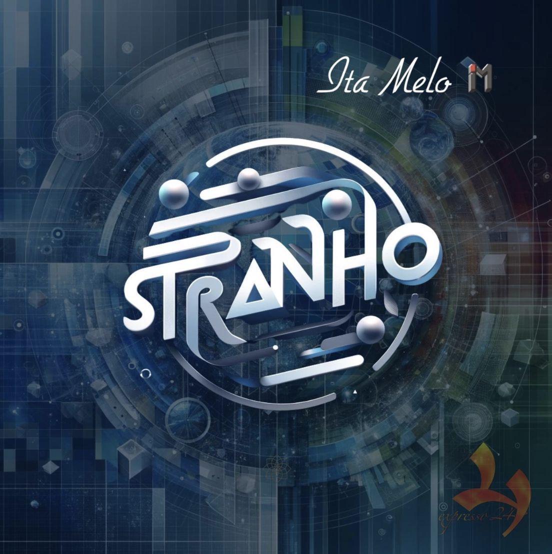 Portada de Álbum "'Stranho", de Ita Melo
