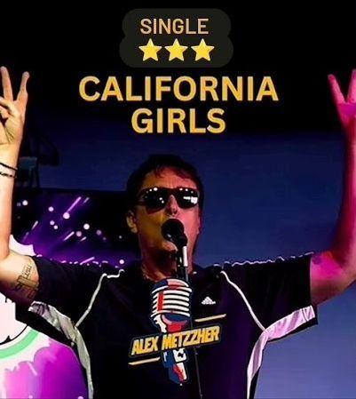 Portada de Sencillo/EP "CALIFORNIA GIRLS", de Alex Metzzher