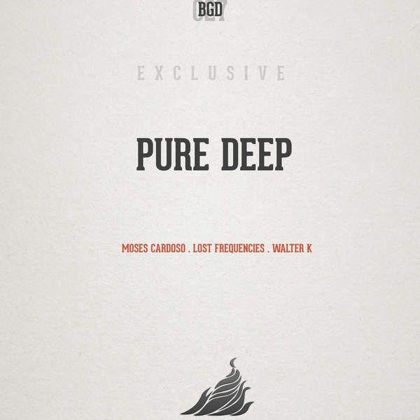 Portada de Álbum "Pure Deep (feat. Lauren & Moses Cardoso)", de Lost Frequencies
