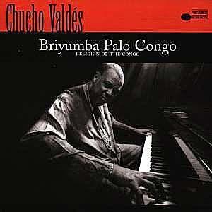 Portada de Álbum "Briyumba Palo Congo: Religion of the Congo", de Chucho Valdes