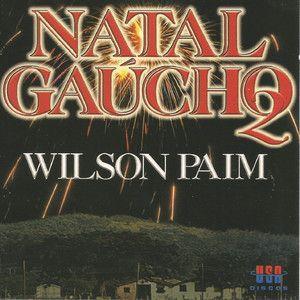 Portada del álbum "Natal Gaúcho 2", de Wilson Paim