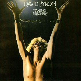 Capa do Álbum "Take No Prisioners", de David Byron