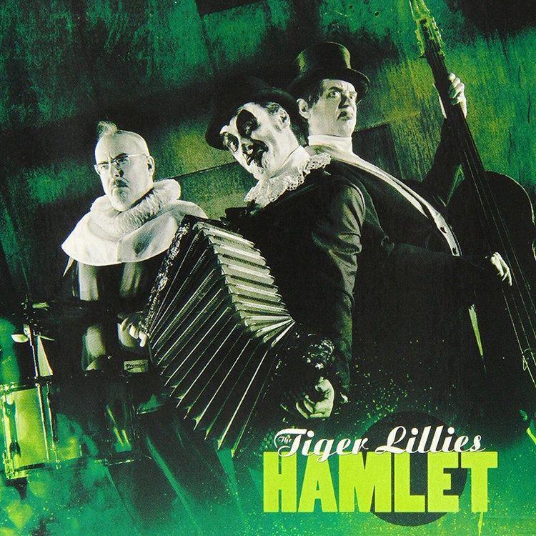 Portada de Álbum "Hamlet", de The Tiger Lillies