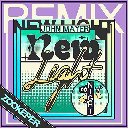 Portada del álbum "New Light (Zookëper Remix)", de John Mayer