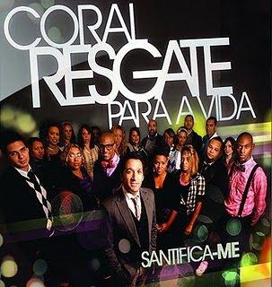 Portada de Álbum "Santifica-me", de Coral Resgate Para Vida