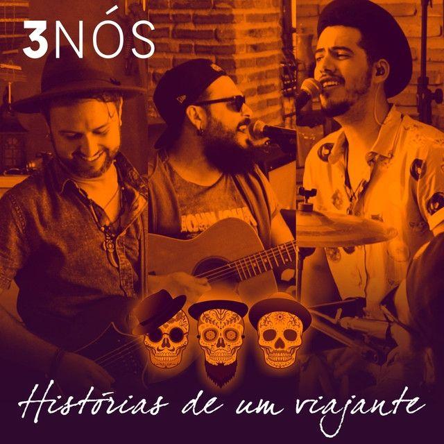 Portada de Álbum "Histórias de Um Viajante", de 3 Nós