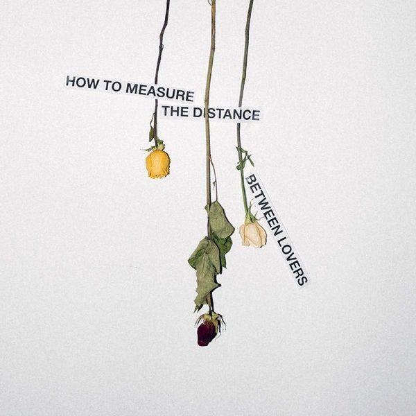 Portada de Álbum "HOW TO MEASURE THE DISTANCE BETWEEN LOVERS", de Mija