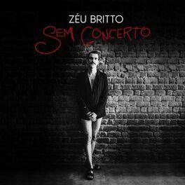 Portada de Álbum "Sem Concerto", de Zéu Britto