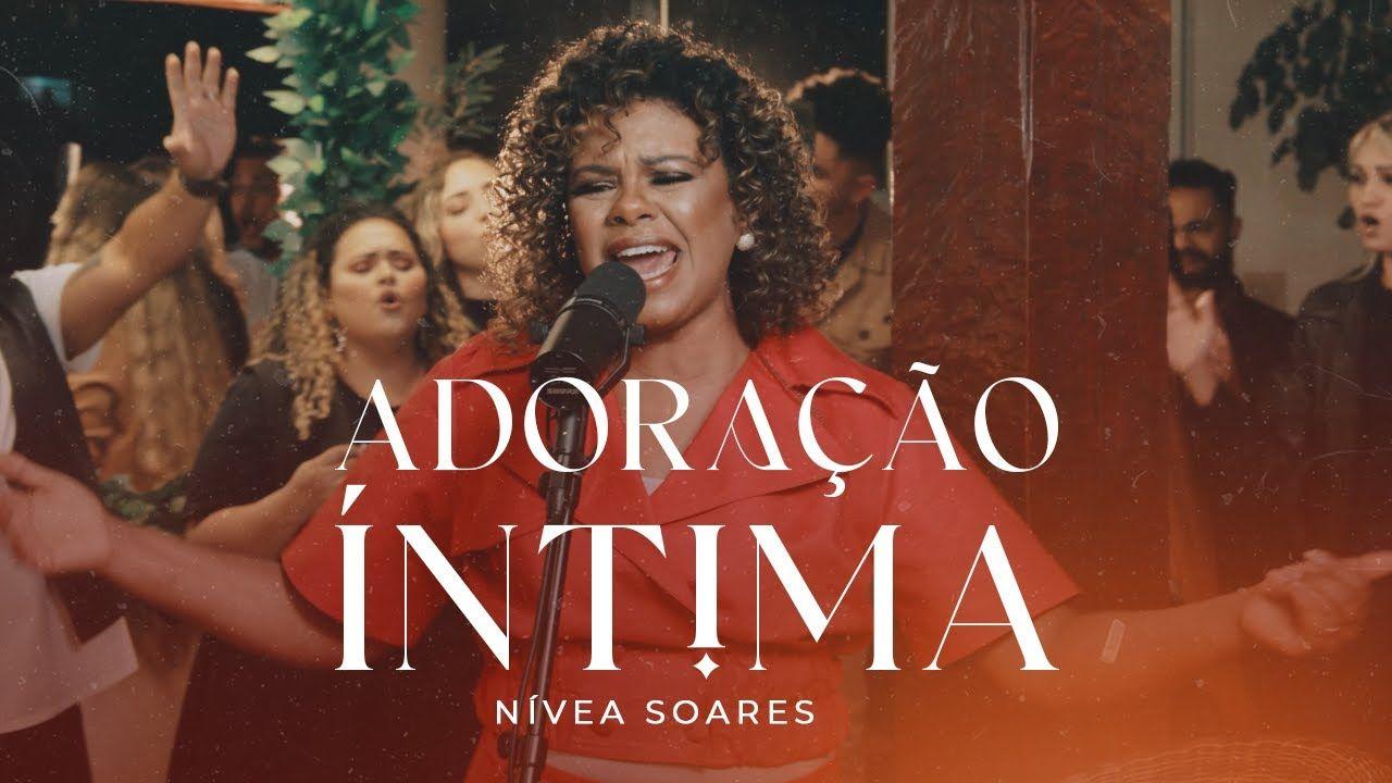Portada del álbum "Adoração Íntima", de Nívea Soares