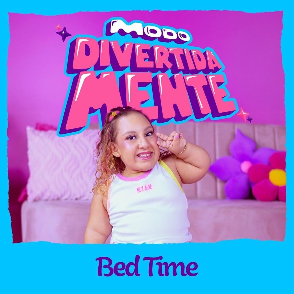 Portada de Sencillo/EP "Bed Time", de MC Divertida Maria Clara