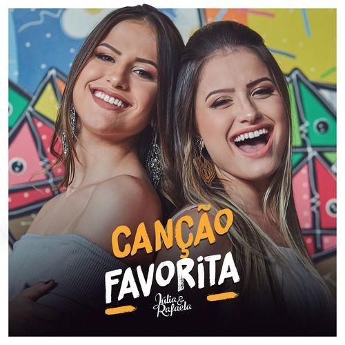 Portada de Álbum "Canção Favorita", de Júlia & Rafaela