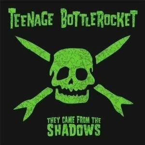 Portada de Álbum "They Came From The Shadows", de Teenage Bottlerocket