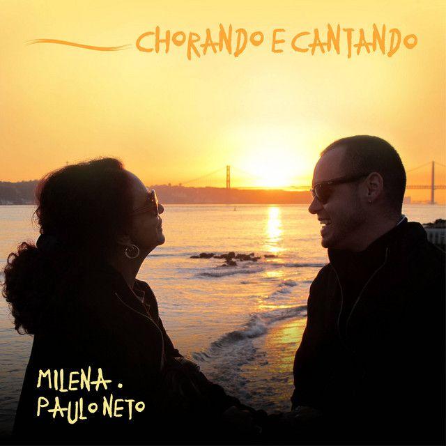 Capa do Single/EP "Chorando e Cantando (part. Paulo Neto)", de Milena (MPB)