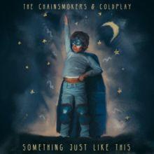 Capa do álbum "Something Just Like This", de Coldplay