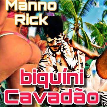 Portada de Sencillo/EP "Biquíni Cavadão", de Manno Rick