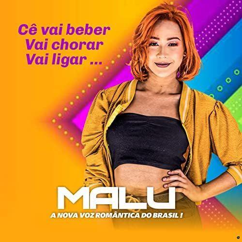 Portada de Sencillo/EP "Cê Vai Beber Vai Ligar Vai Chorar", de Malu
