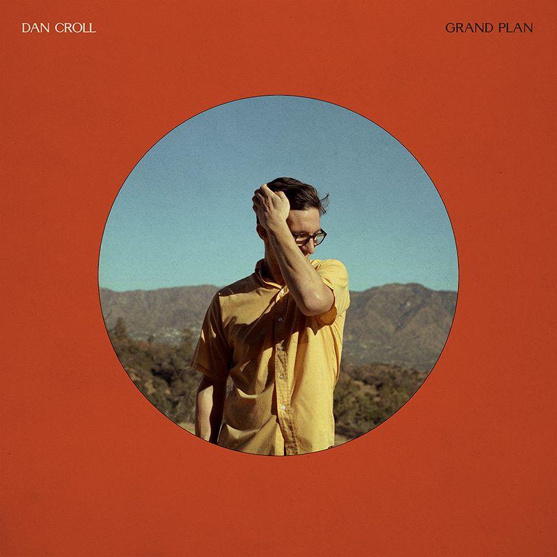Portada de Álbum "Grand Plan", de Dan Croll