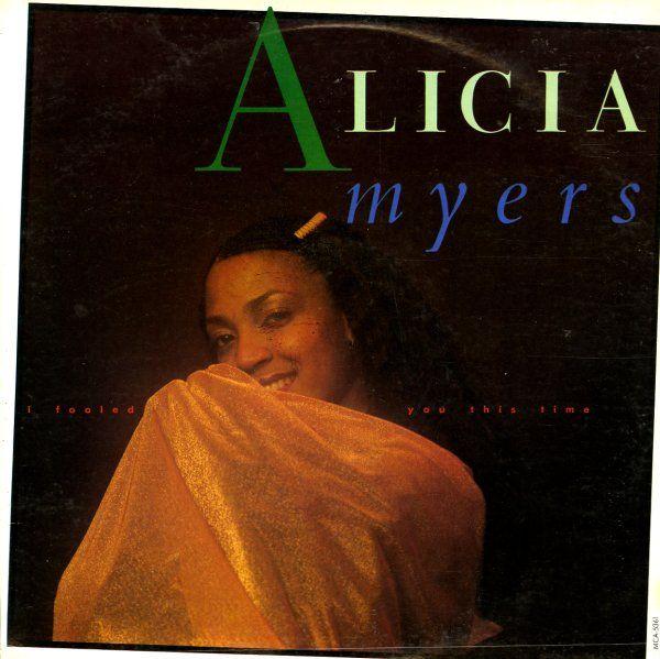 Cover for Album "I Fooled You This Time" by Alicia Myers