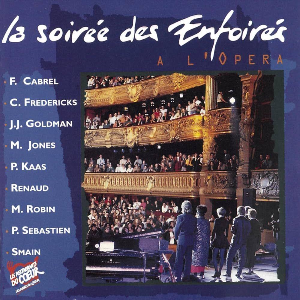 Capa do Álbum "La Soirée Des Enfoirés À L'Opéra", de Les Enfoirés