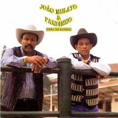 Portada de Álbum " Peão De Rodeio (1996)", de João Mulato & Pardinho