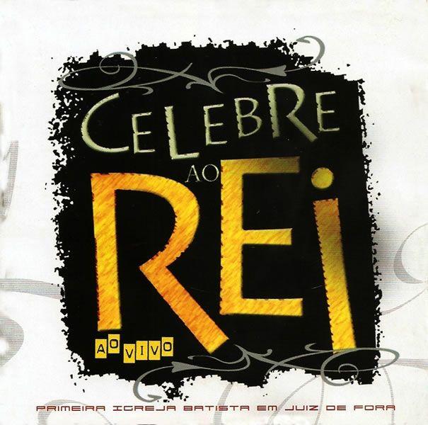 Portada de Álbum "Ao vivo", de Celebre ao Rei