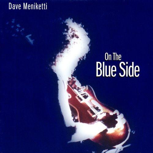 Portada de Álbum "On The Blue Side", de Dave Meniketti