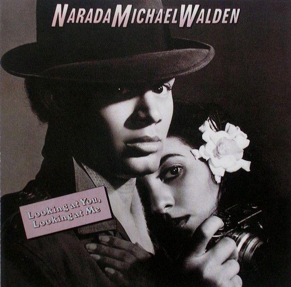 Portada de Álbum "Looking at You, Looking at me", de Narada Michael Walden