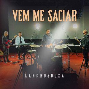Portada de Sencillo/EP "Vem Me Saciar", de Landro Souza