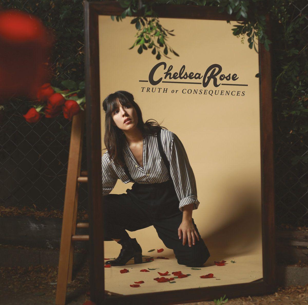 Portada de Álbum "Truth or Consequences", de Chelsea Rose