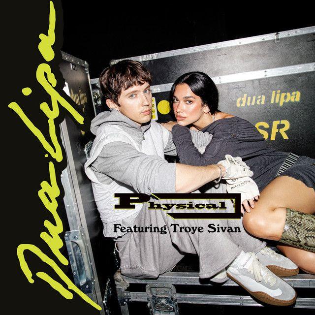 Capa do álbum "Physical (feat. Troye Sivan)", de Dua Lipa