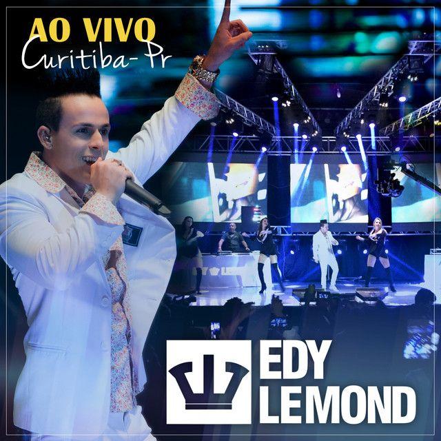 Capa do Álbum "Ao Vivo em Curitiba", de Edy Lemond