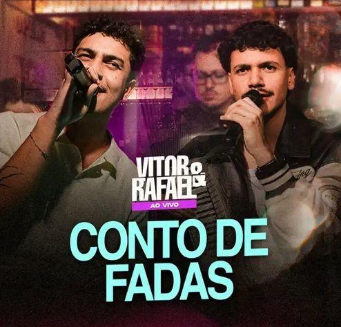 Portada de Sencillo/EP "Conto de Fadas (Ao Vivo) ", de Vitor e Rafael