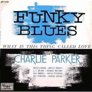 Portada de Álbum "Funky Blues", de Charlie Parker