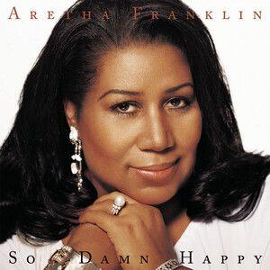 Portada de Álbum "So Damn Happy", de Aretha Franklin