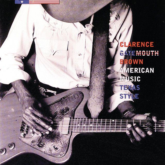 Cover for Album "American Music, Texas Style" by Clarence "Gatemouth" Brown