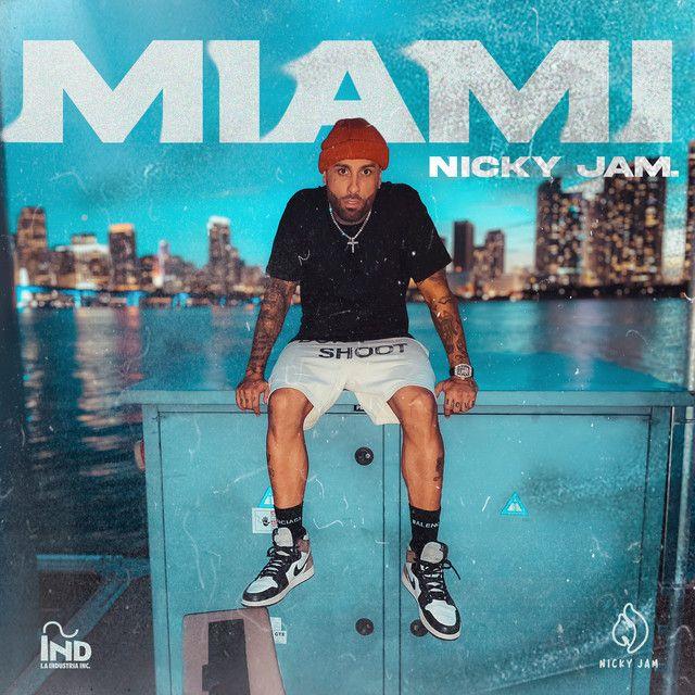 Portada de Sencillo/EP "Miami", de Nicky Jam