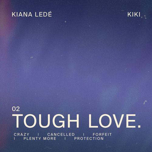 Capa do álbum "Tough Love", de Kiana Ledé