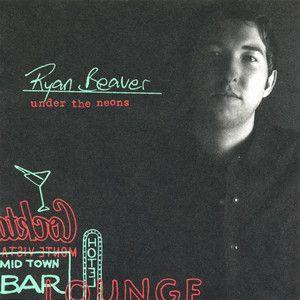 Capa do Álbum "Under The Neons", de Ryan Beaver