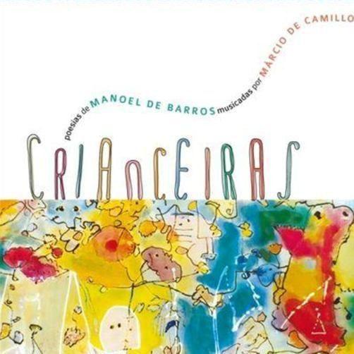 Album cover of "Crianceiras " by Márcio de Camillo