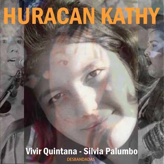 Portada de Sencillo/EP "Huracán Kathy", de Vivir Quintana