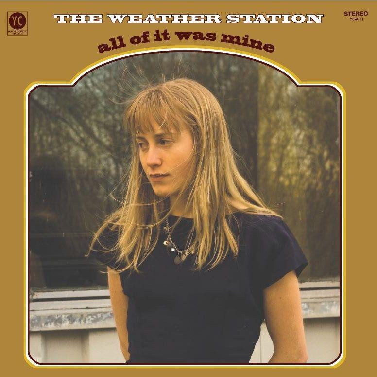 Portada de Álbum "All Of It Was Mine", de The Weather Station