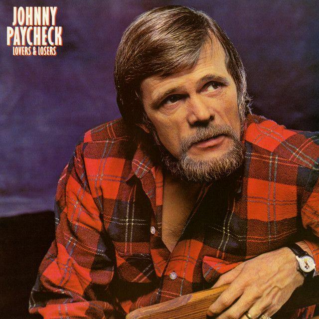 Capa do álbum "Lovers And Losers", de Johnny Paycheck