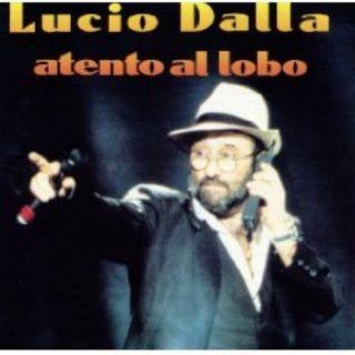 Capa do Álbum "Atento Al Lobo", de Lucio Dalla